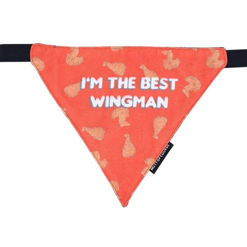 Mutt Of Course Dog Bandana – I’m The Best Wingman